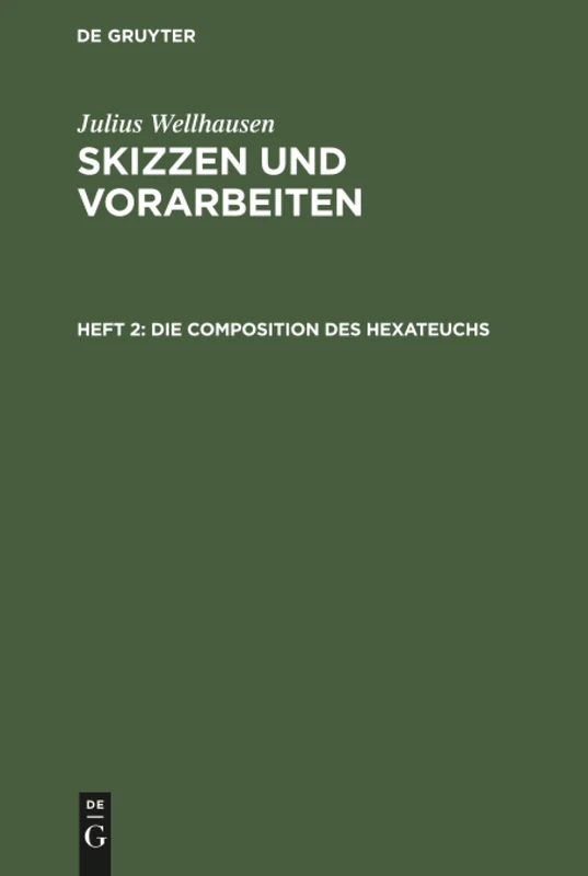 Die Composition des Hexateuchs