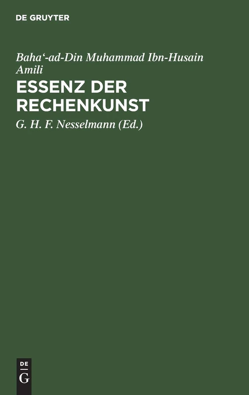 Essenz Der Rechenkunst: Arabisch Und Deutsch