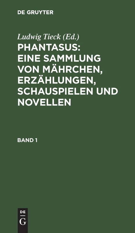 Phantasus: Eine Sammlung von Mährchen, Erzählungen, Schauspielen und Novellen - Image 1