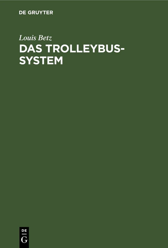 Das Trolleybus-system: Ein Neuzeitliches Verkehrsmittel