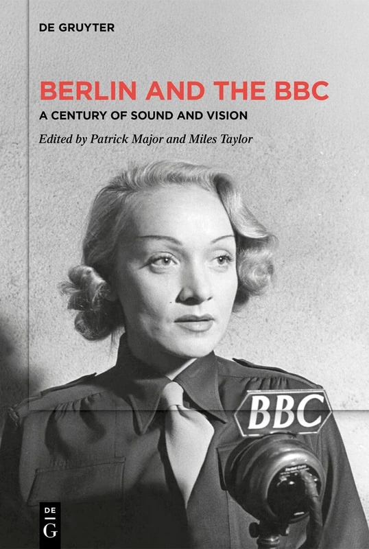 Berlin and the BBC: A Century of Sound and Vision - Image 1
