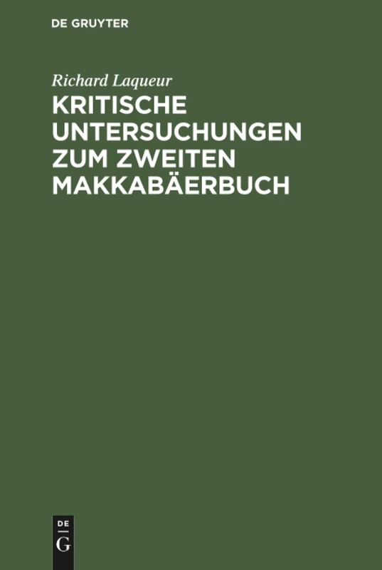 Kritische Untersuchungen zum zweiten Makkabäerbuch