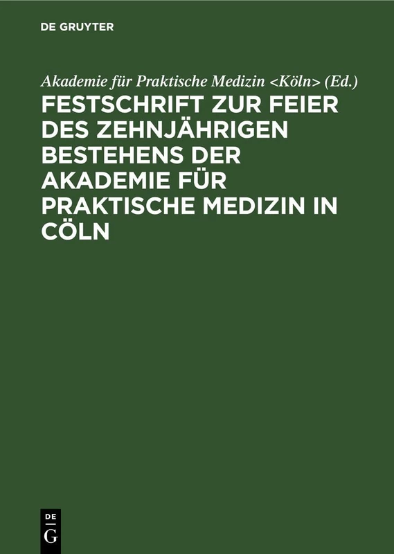 De Gruyter - Festschrift Zur Feier Des Zehnjahrigen Bestehens