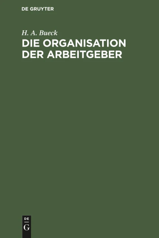 Die Organisation der Arbeitgeber
