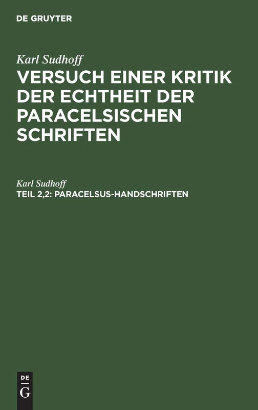 De Gruyter Paracelsus-Handschriften: Versuch Einer Kritik