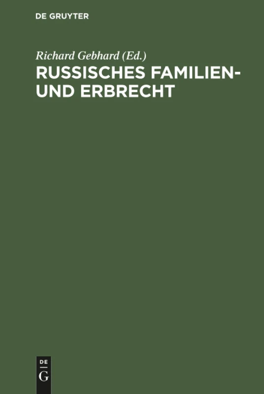 Russisches Familien- und Erbrecht