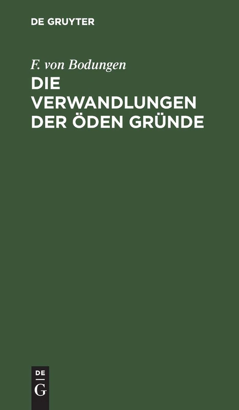 Die Verwandlungen Der Öden Gründe