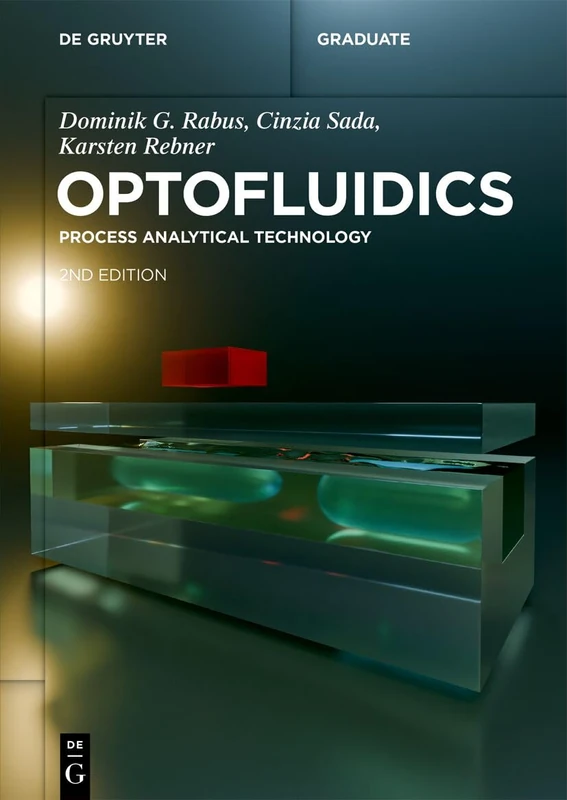 Optofluidics: Process Analytical Technology (De Gruyter Textbook)