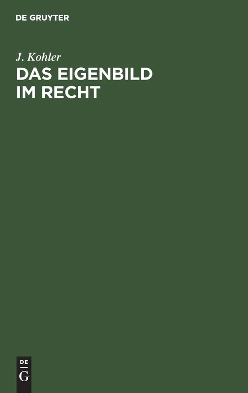 Das Eigenbild im Recht