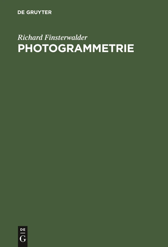 Photogrammetrie: Mit 17 Tabellen