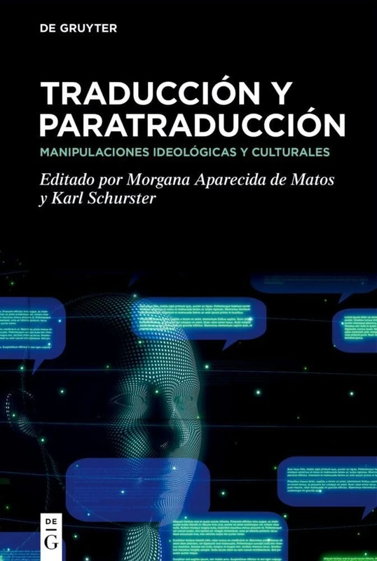 Traducción Y Paratraducción: Manipulaciones Ideológicas Y Culturales