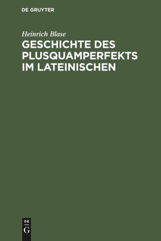 Geschichte des Plusquamperfekts im Lateinischen