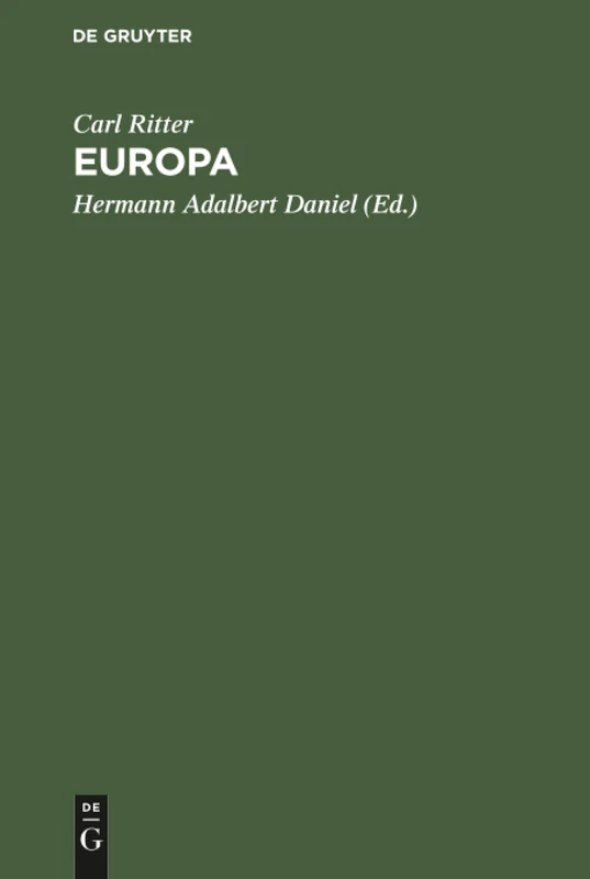 Europa: Vorlesungen an Der Universität Zu Berlin
