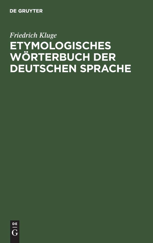 Etymologisches Wörterbuch der deutschen Sprache