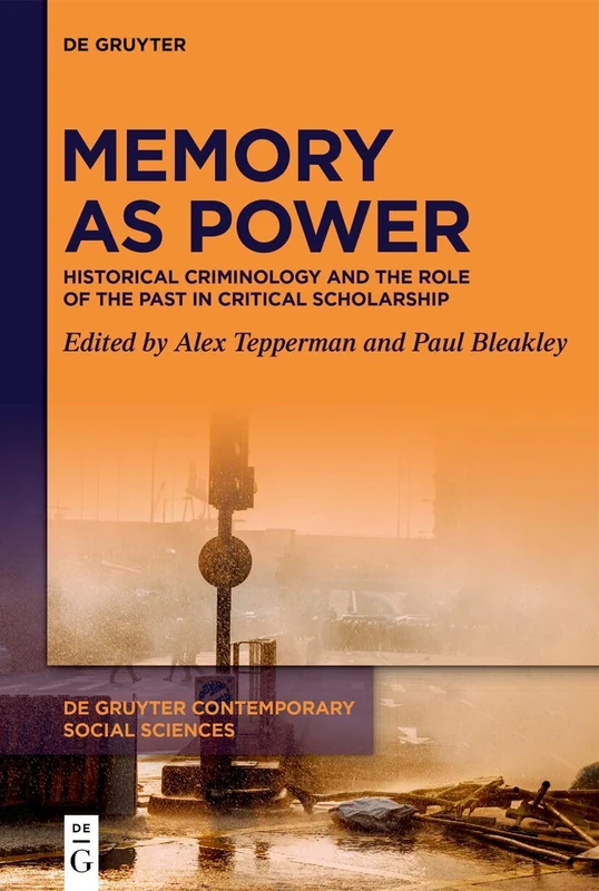 De Gruyter Memory as Power - Historical Criminology Book - Image 1