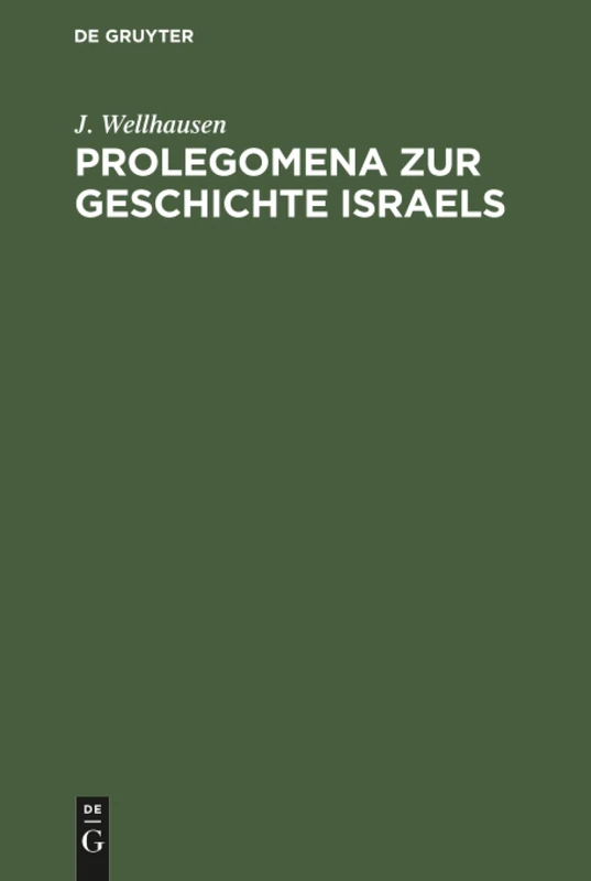 De Gruyter Prolegomena zur Geschichte Israels - Book