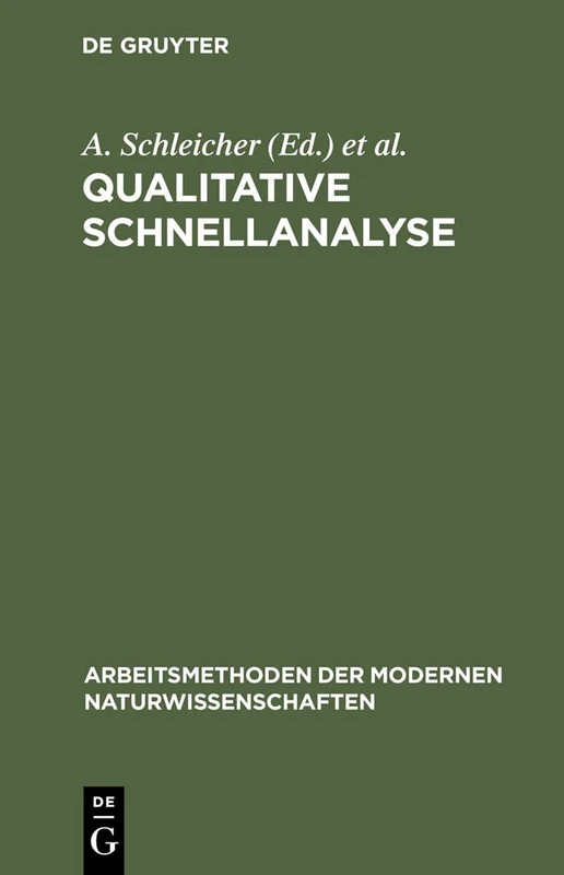 Qualitative Schnellanalyse (Arbeitsmethoden Der Modernen Naturwissenschaften)