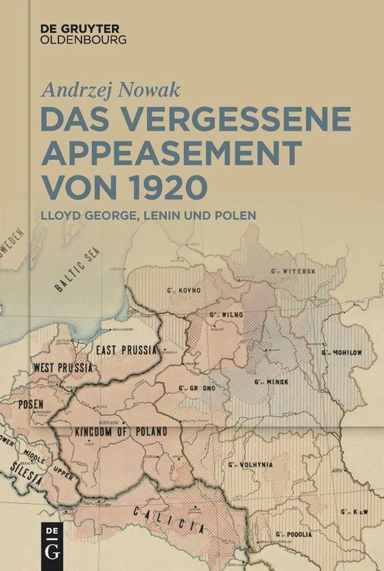 Das Vergessene Appeasement Von 1920: Lloyd George, Lenin Und Polen - Image 1