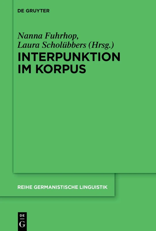 Interpunktion Im Korpus: 333 (Reihe Germanistische Linguistik)