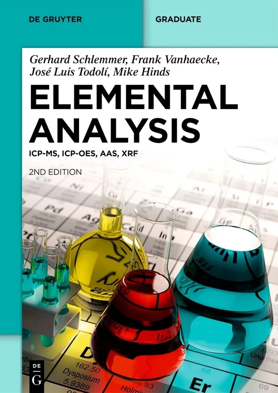Elemental Analysis: ICP-MS, ICP-OES, AAS, XRF (De Gruyter Textbook)