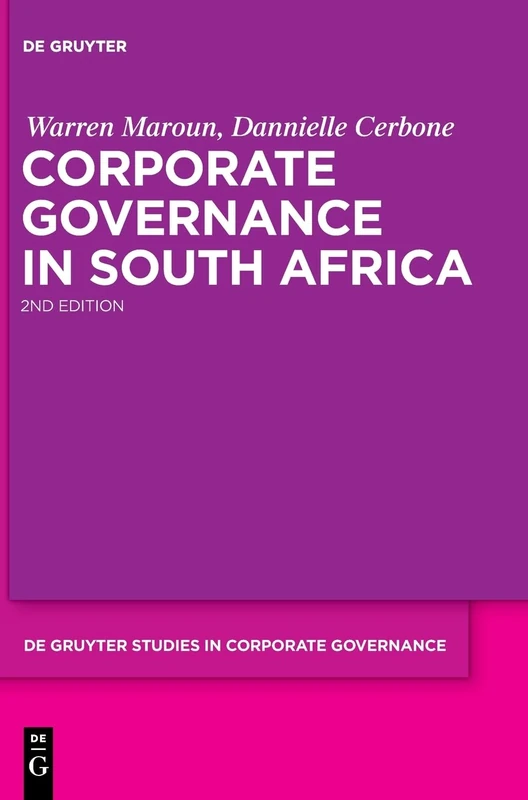 Corporate Governance in South Africa: 2 (De Gruyter Studies in Corporate Governance)