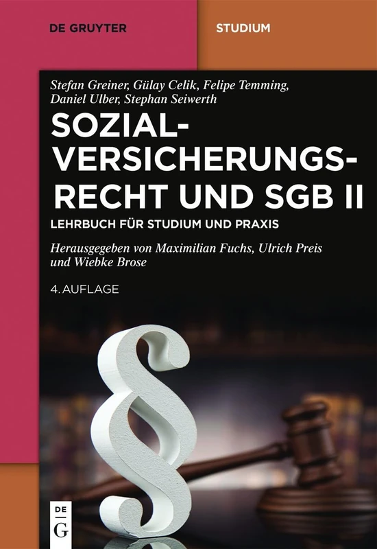 Sozialversicherungsrecht Und Sgb II: Lehrbuch Für Studium Und PRAXIS (de Gruyter Studium)
