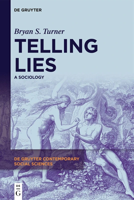 Telling Lies: A Sociology (De Gruyter Contemporary Social Sciences, 47) - Image 1