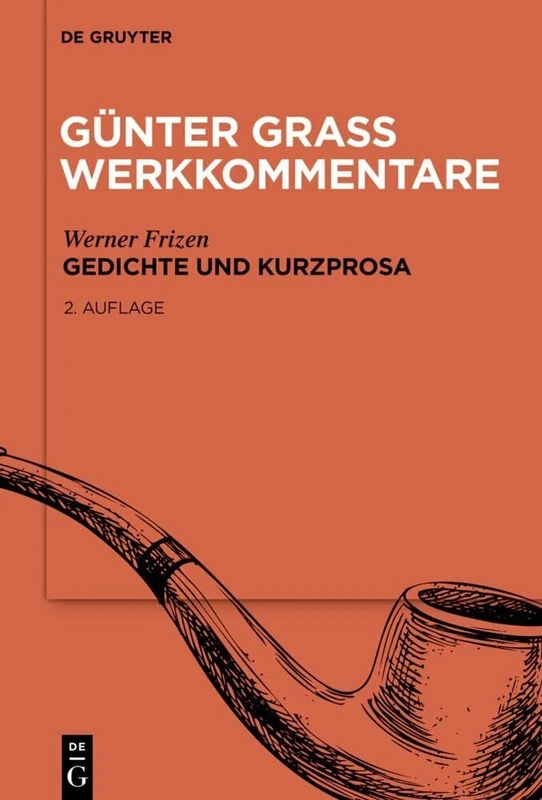 Günter Grass Werkkommentare: Einführung, Stellenkommentar, Materialien. 4, Gedichte und Kurzprosa - Image 1