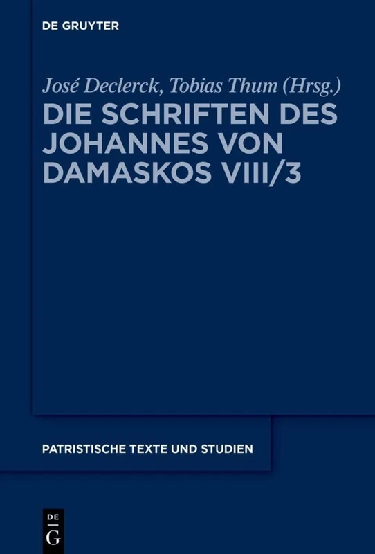 Liber I (de Deo): Supplementa Appendices Indices: 73 (Patristische Texte Und Studien) - Image 1