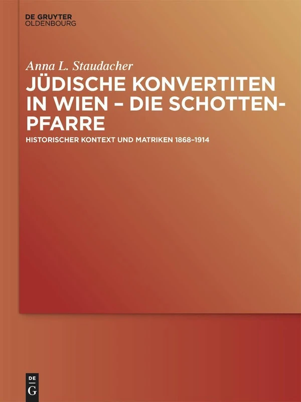 De Gruyter Judische Konvertiten in Wien - Historischer Kontext