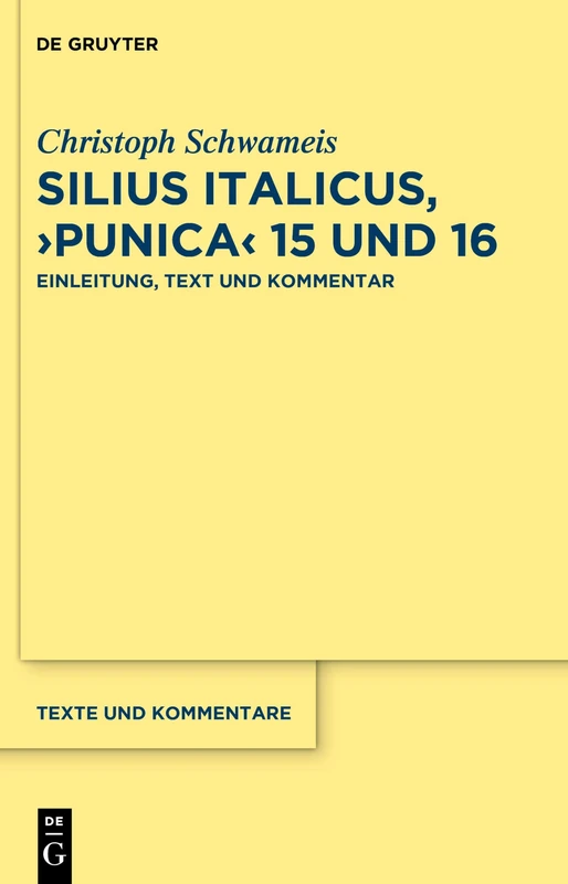 Silius Italicus, >Punica: Einleitung, Text Und Kommentar: 74