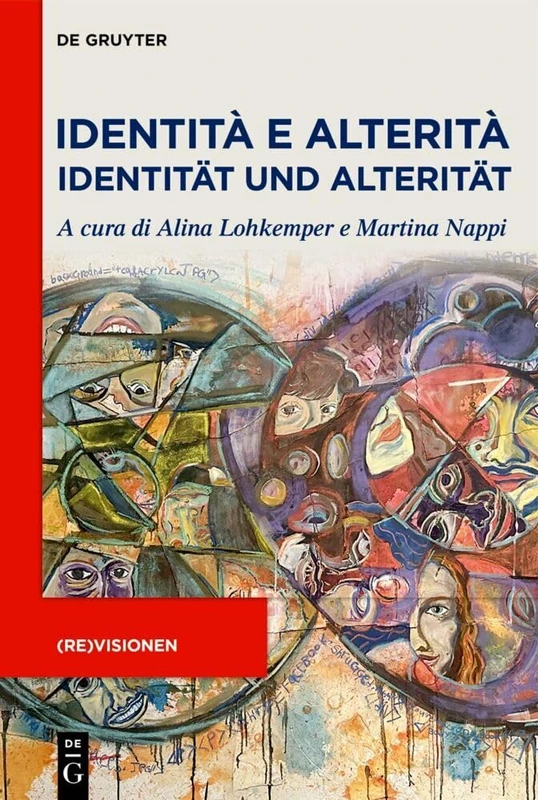 Identità E Alterità / Identität Und Alterität: 3 (Revisionen)