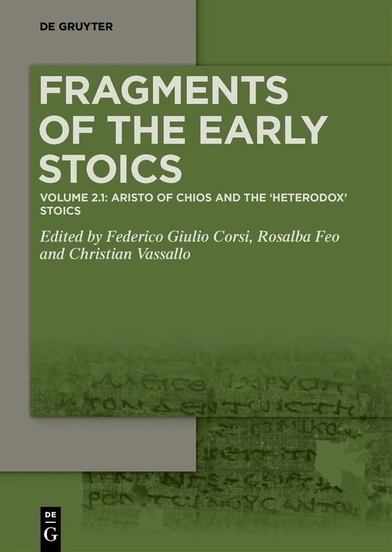 Volume 2.1: Aristo of Chios, Apollophanes of Antioch, Herillus of Chalcedon, and Dionysius of Heraclea - Image 1