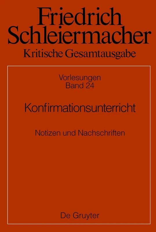 Konfirmationsunterricht: Notizen Und Nachschriften
