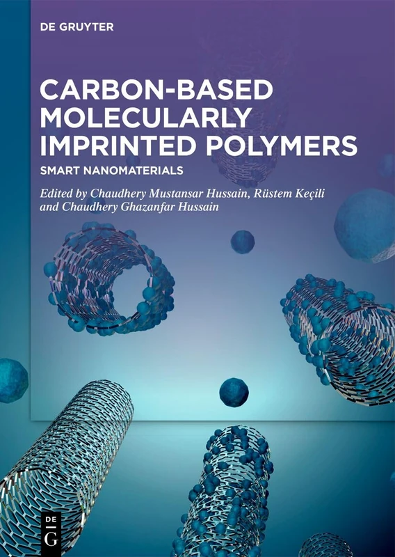 Carbon-Based Molecularly-Imprinted Polymers: Smart Nanomaterials
