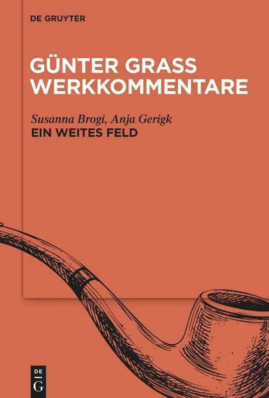 »Ein Weites Feld«: 5 (Günter Grass Werkkommentare) - Image 1