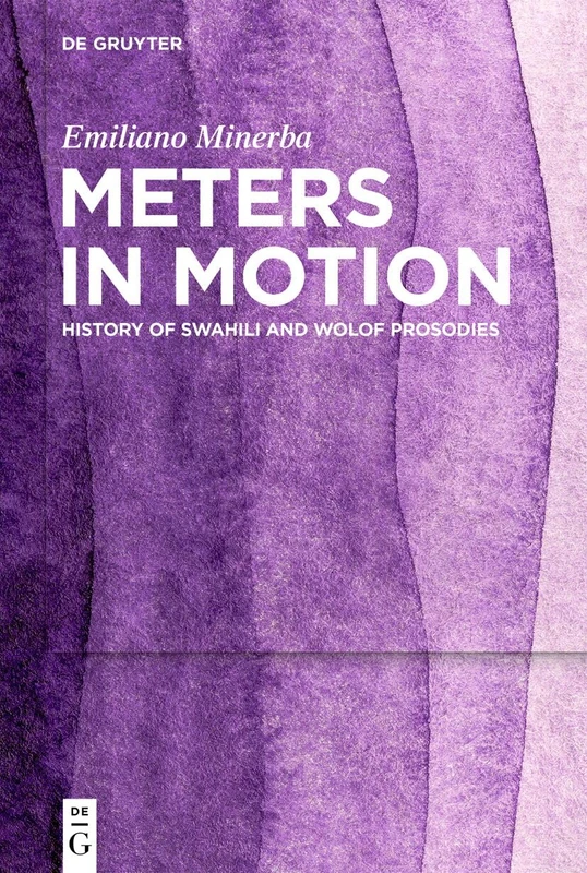 Meters in Motion: History of Swahili and Wolof Prosodies - Image 1