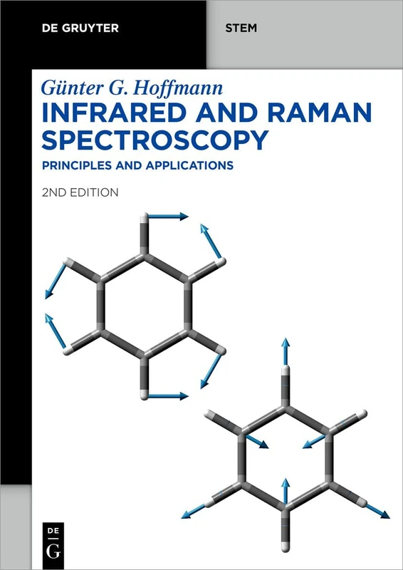 Infrared and Raman Spectroscopy: Principles and Applications (De Gruyter STEM)