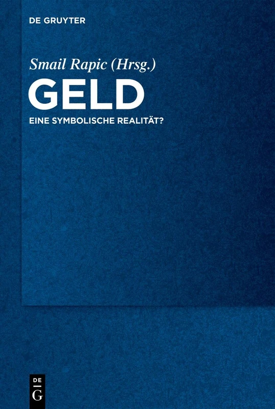 Geld: Eine Symbolische Realität?