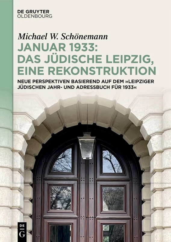 Januar 1933: Das Jewish Leipzig - De Gruyter Oldenbourg - Image 1