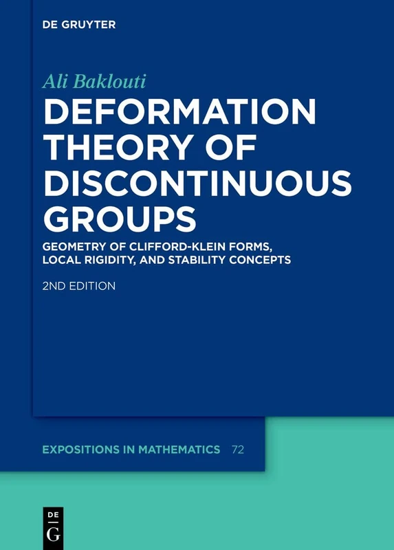 De Gruyter Deformation Theory of Discontinuous Groups Book