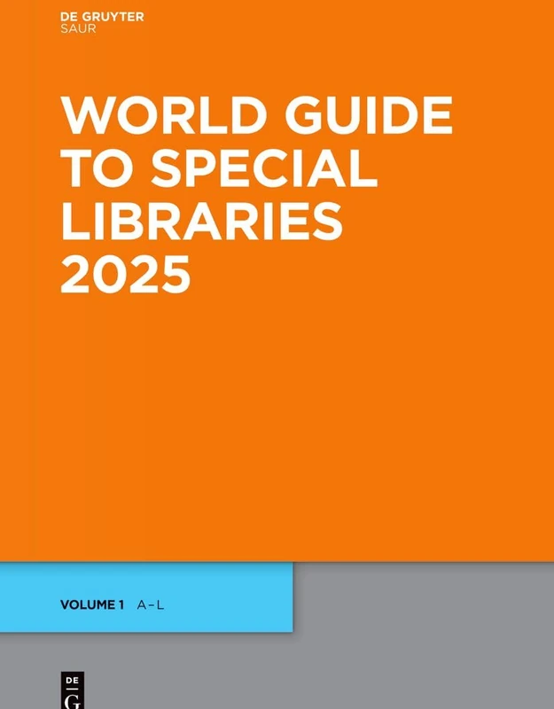 World Guide to Special Libraries 2025