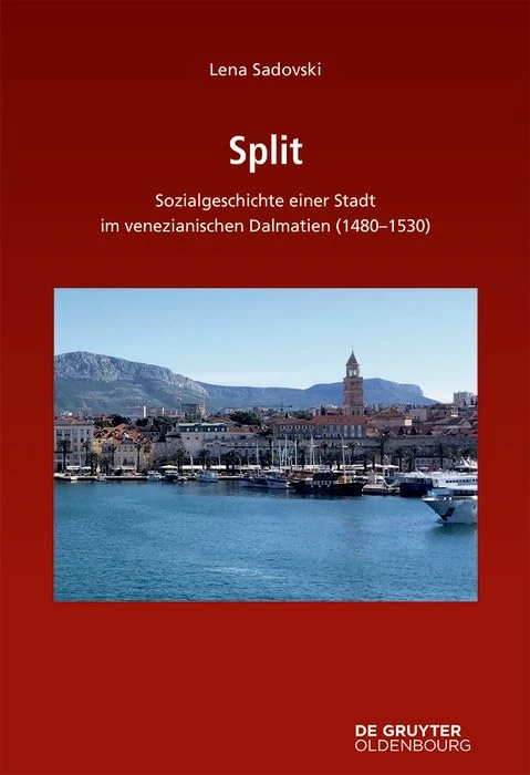 Split: Sozialgeschichte Einer Stadt Im Venezianischen Dalmatien (1480-1530): 171 (Südosteuropäische Arbeiten) - Image 1