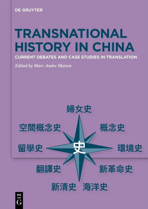 Transnational History in China: Current Debates and Case Studies in Translation