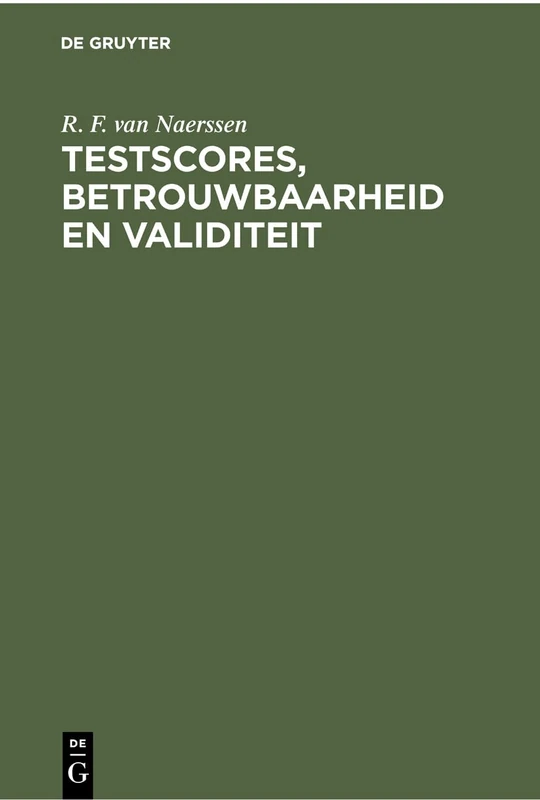 Testscores, betrouwbaarheid en validiteit: Een Inleiding in de Testleer - Image 1