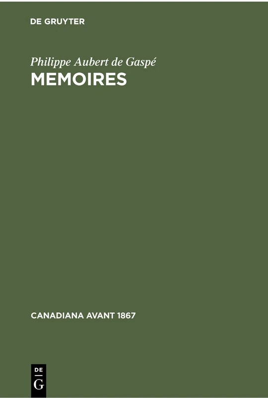 Memoires (Canadiana Avant 1867)