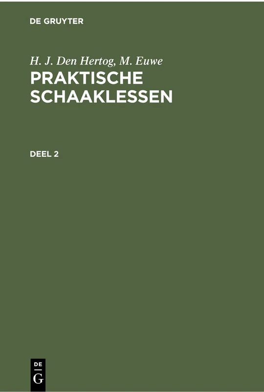 Praktische Schaaklessen: 2