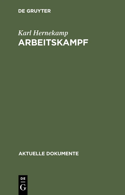 Arbeitskampf (Aktuelle Dokumente)