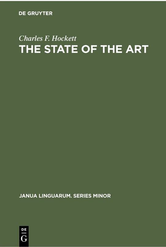 The State of the Art: 73 (Janua Linguarum. Series Minor, 73)