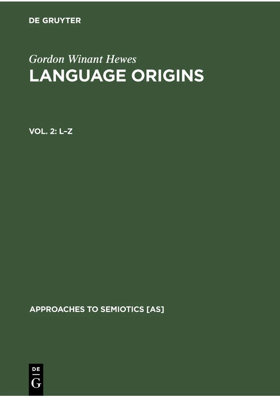 L–Z: 44 (Approaches to Semiotics [AS], 44)